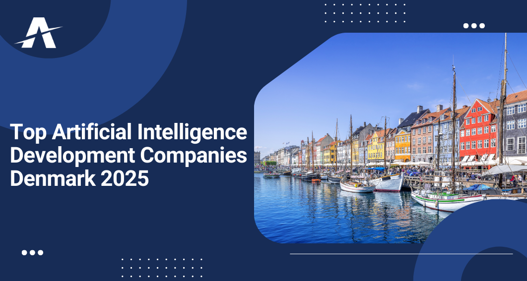 Artificial Intelligence Development Companies in Denmark 2025