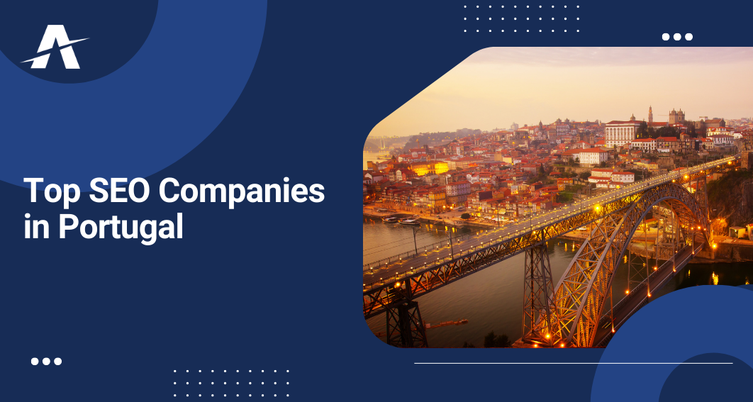 top SEO companies in Portugal