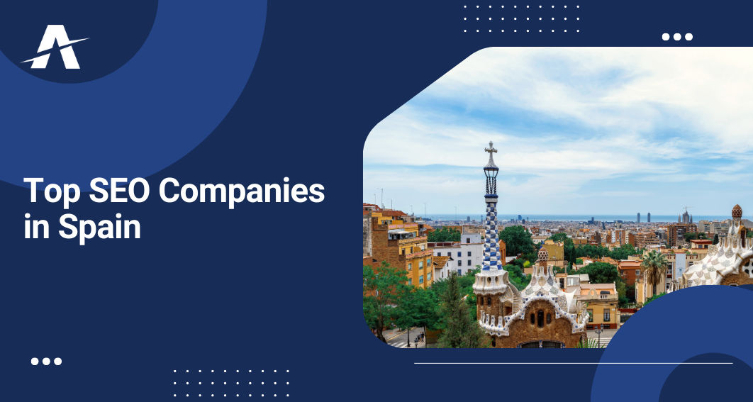 Top SEO companies in Spain